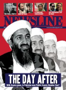 After bin Laden: The killing of the Al Qaeda leader on Pakistani soil has the media and armchair analysts discussing how Pakistan should redefine its relationship with the US and how this event re-stresses the need to implement a culture of accountability within the government and military.
