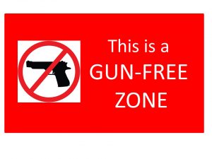 THIS-IS-A-GUN-FREE-ZONE-jpg
