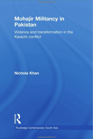 Book Review: Mohajir Militancy in Pakistan | Newsline