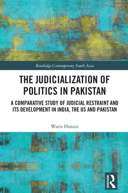 Book Review: The Judicialization of Politics in Pakistan | Newsline